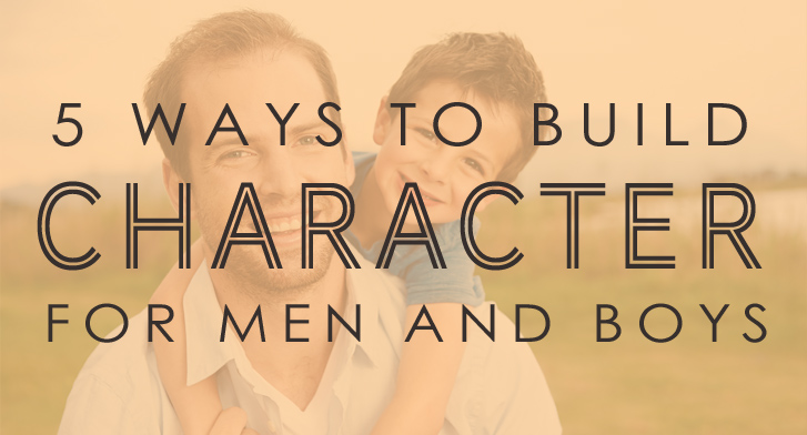 5 ways to build character copy