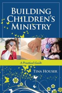 building-childrens-ministry-tina-houser