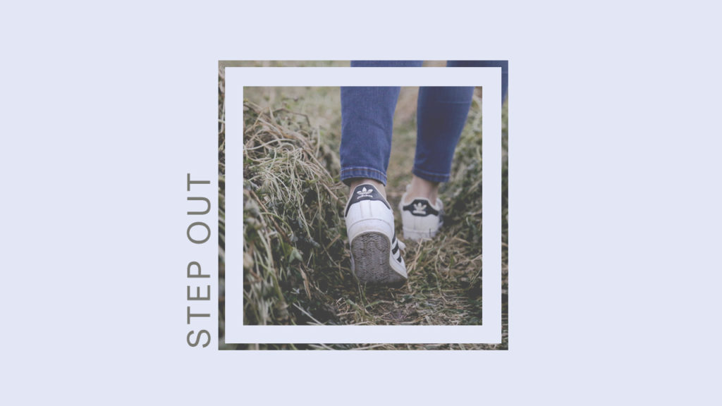 Step Out