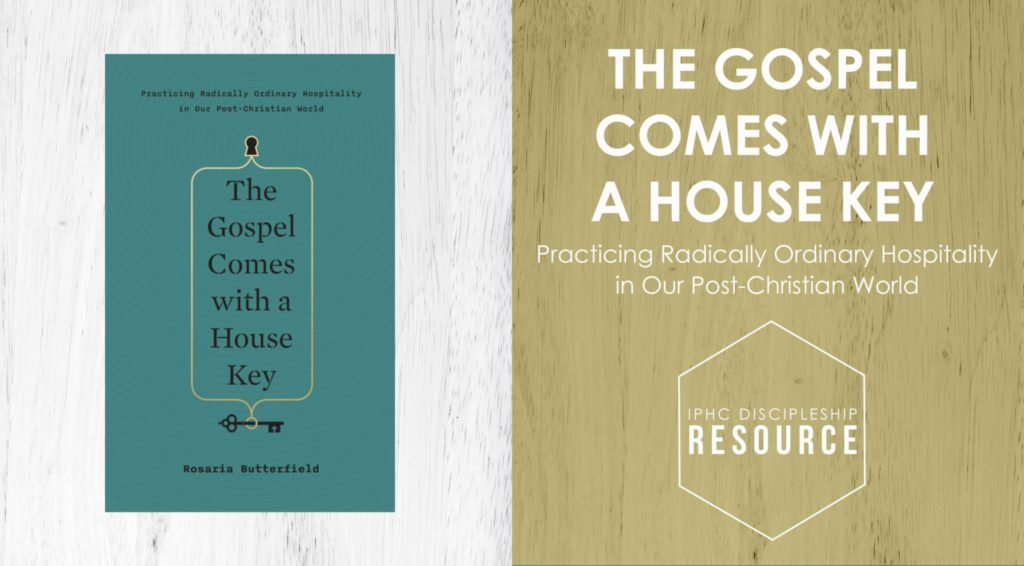 The Gospel Comes with a House Key