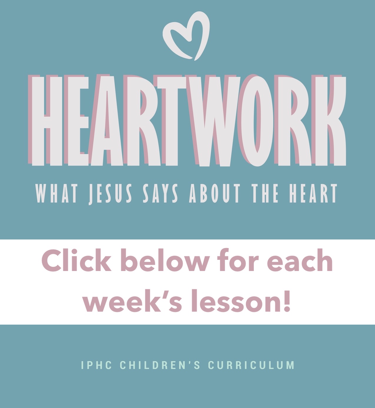 "Heartwork" Lessons