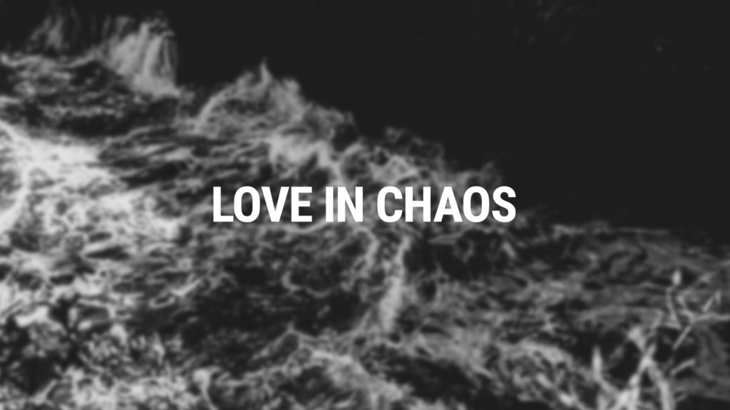 Love in Chaos