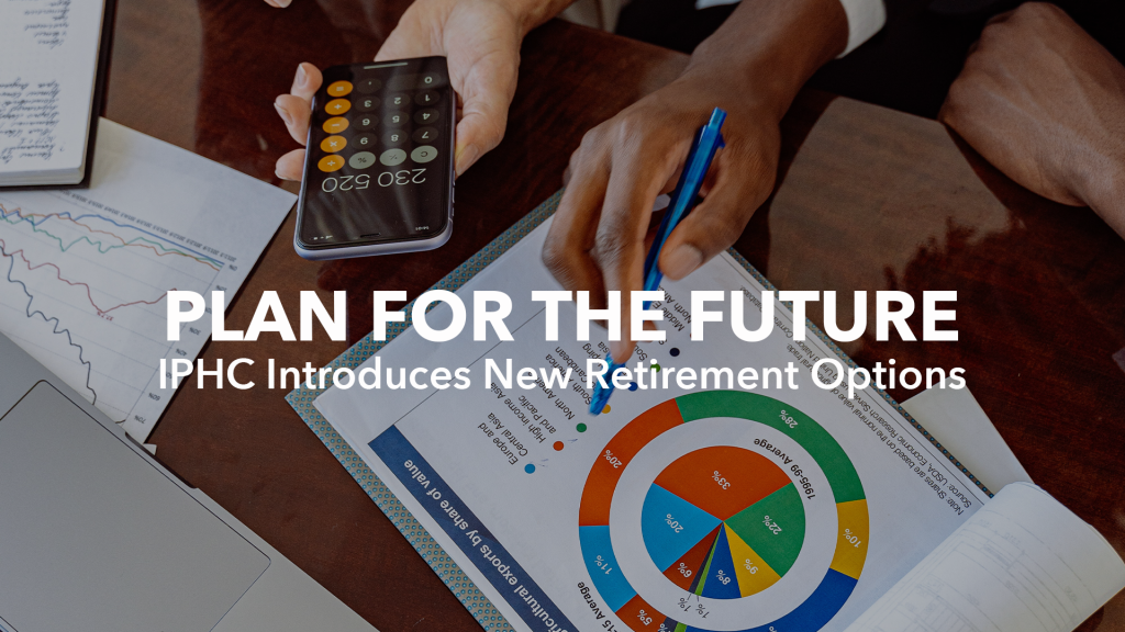 IPHC Retirement
