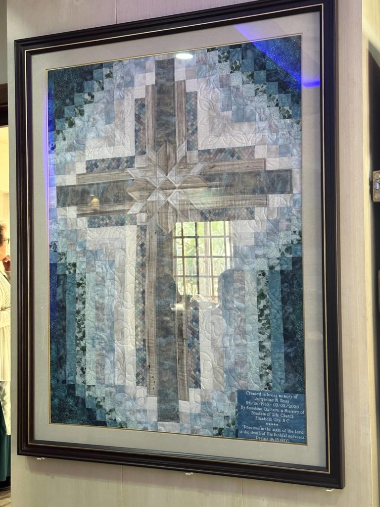 Quilt dedicated by Sonshine Quilters, a ministry of Fountain of Life Church in Elizabeth City, North Carolina.